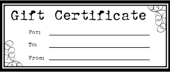 Gift certificate form with blank lines for To, From, and For