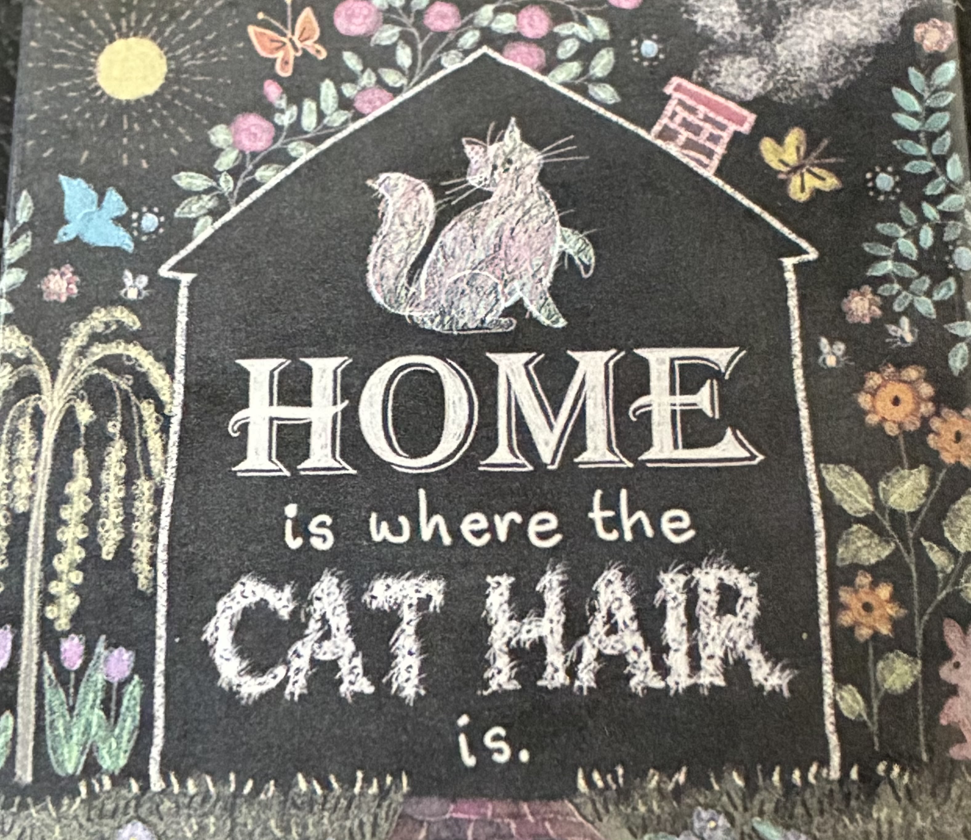 Home Is Where The Cat Hair Is - Home Is Where The Cat Hair Is Magnet.