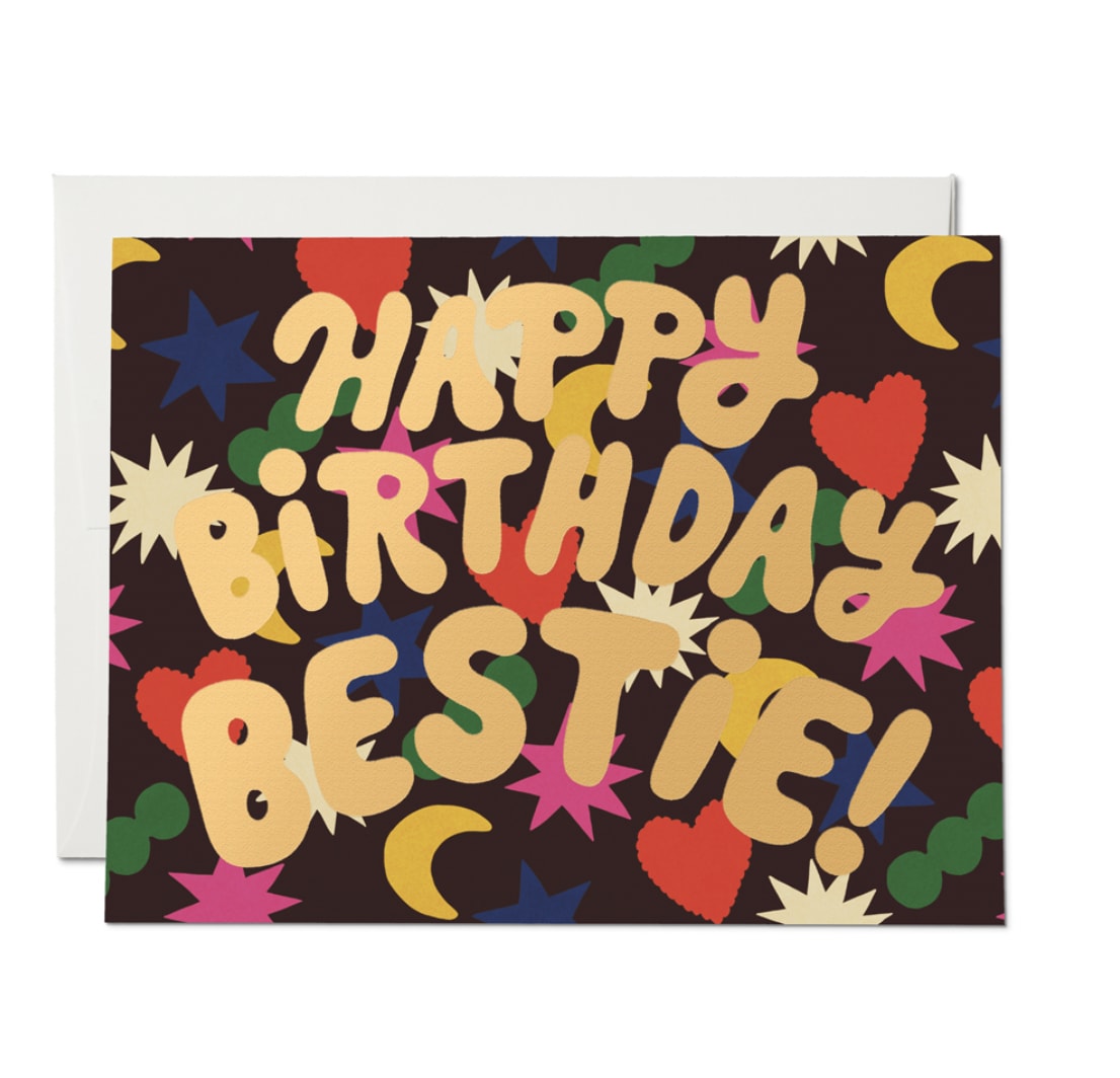 Birthday card with colorful "Happy Birthday Bestie!" text