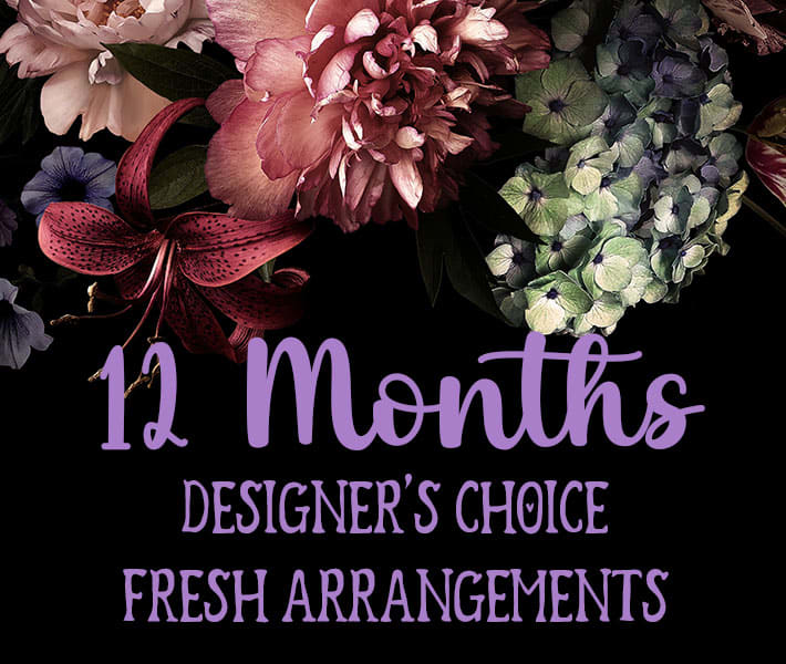 Floral collage with purple text reading 12 Months Designer's Choice Fresh Arrangements