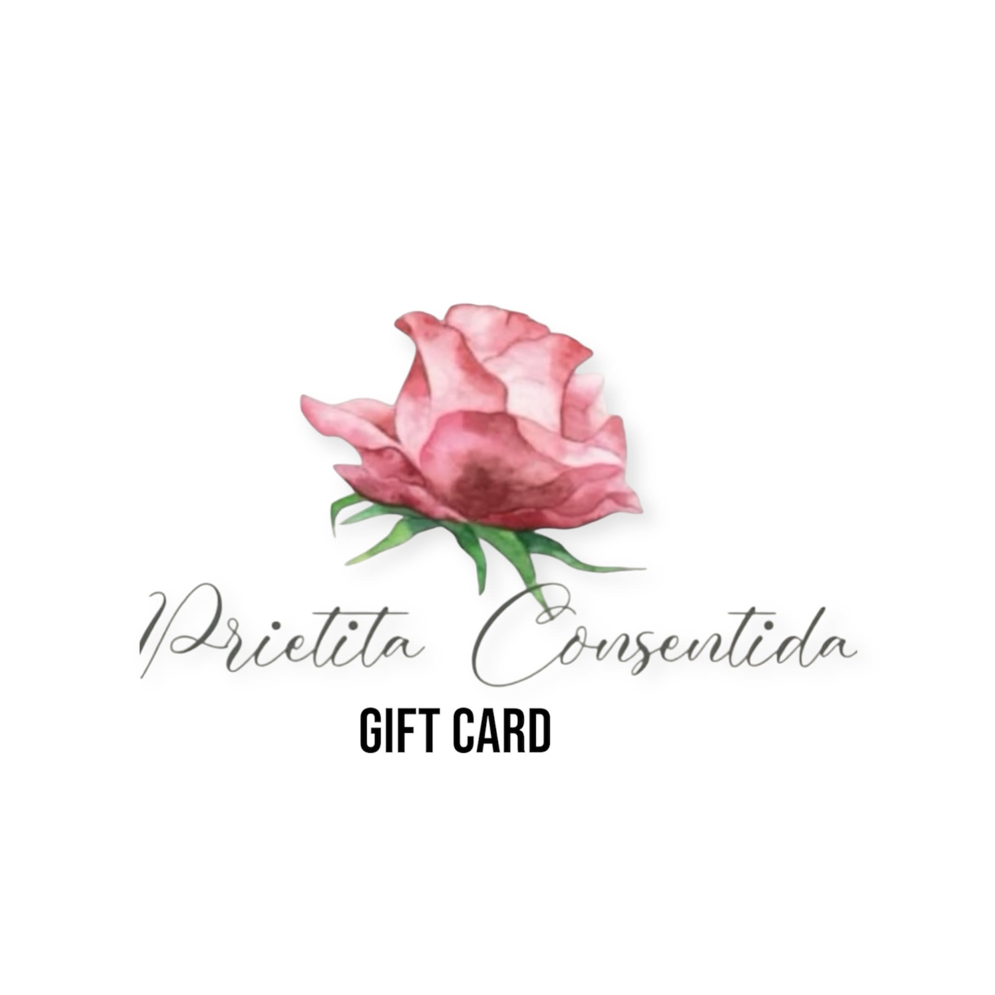 Pink rose logo above the words "Prietita Consentida" and "GIFT CARD"