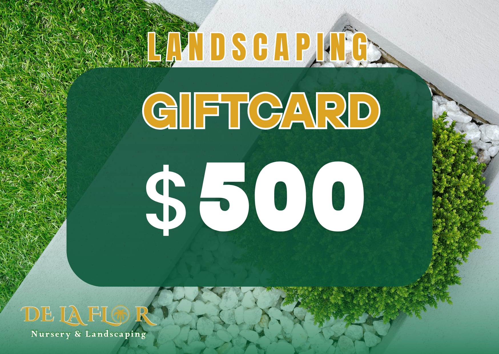 Green landscaping gift card with $500 text