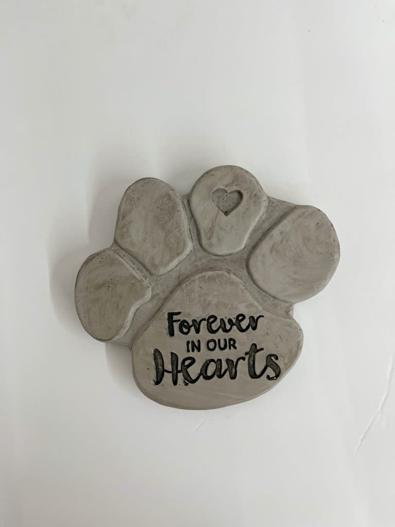 Gray paw print plaque with the words "Forever in our Hearts"