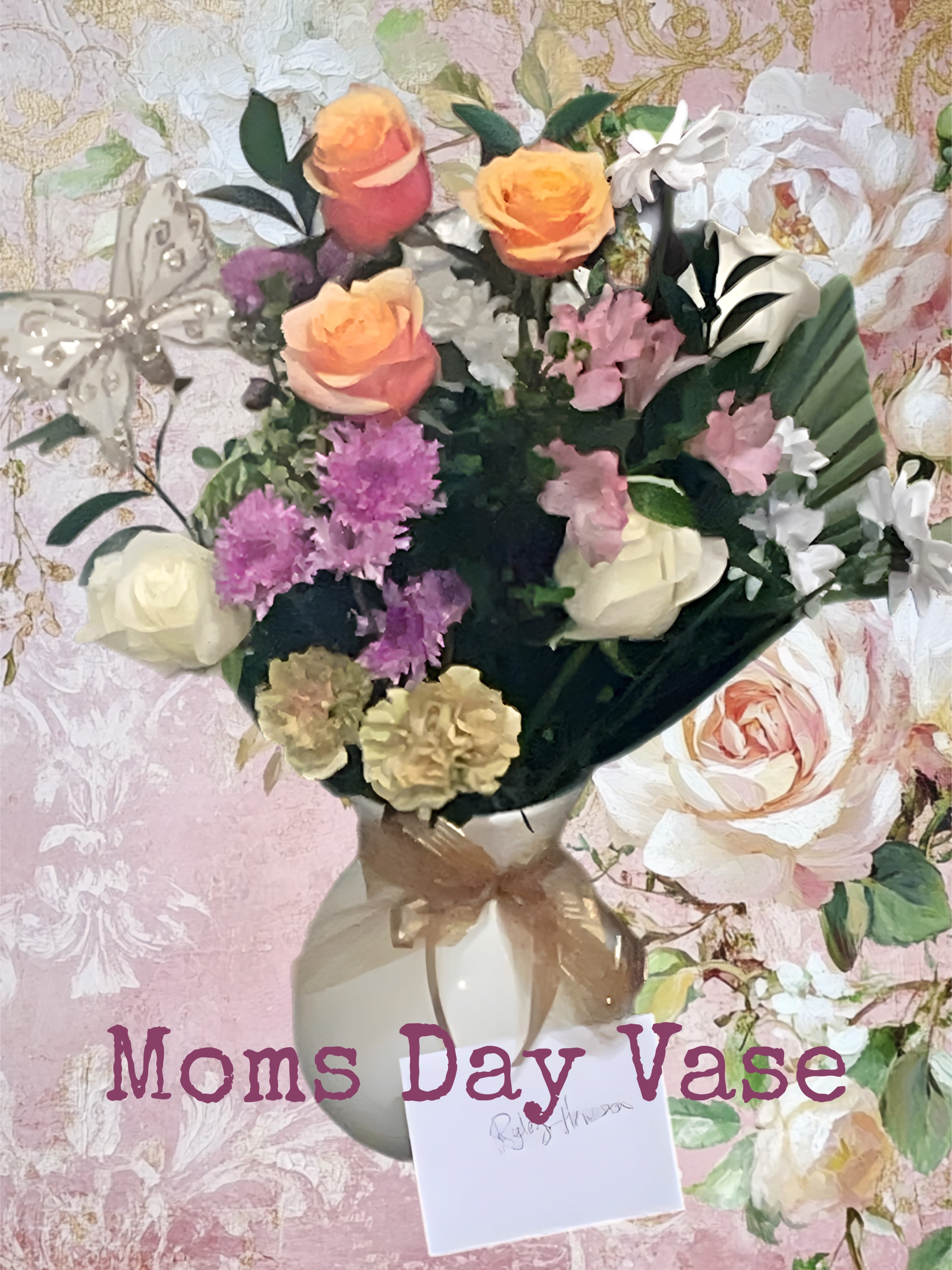 Mothers Day Tall Vase  - A lovely bouquet in a vase made just for Mom! Comes with a  sweet handwritten Mother's Day card.  Don't forget to  a Box of chocolate covered macadamia nuts gift wrapped ! 