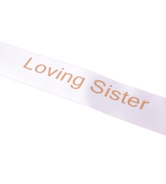 White ribbon with the words Loving Sister