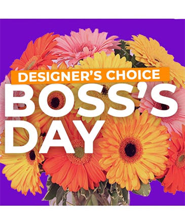 Boss’s Week - Oct. 13th - 17th - Let our designers create the perfect arrangement for a great boss!