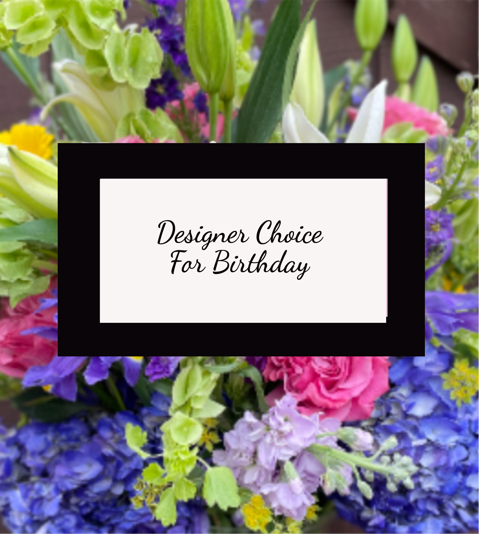 Designer Choice For Birthday - Send this when you want them to feel celebrated and seen-ideal for a friend, family member, or coworker who loves vivid, garden-fresh color. The bouquet arrives arranged in a clear glass vase and is designed to maintain its lively shape; change vase water every 2-3 days and trim stems slightly for best longevity.