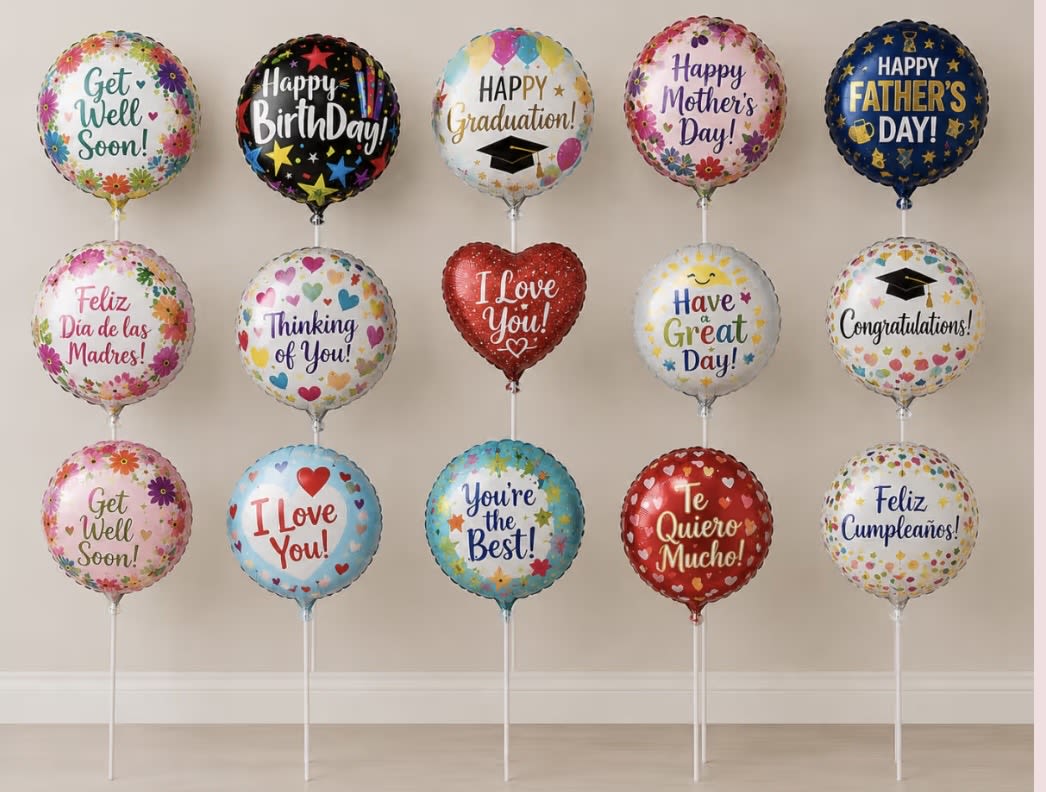  Every Occasion  Mylar Balloons  - Add instant joy and emotion to any celebration with our premium foil balloons. Featuring romantic Valentine’s hearts and cheerful birthday designs, these balloons are perfect for pairing with floral arrangements or gifting on any plant or basket.