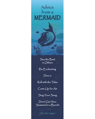 Tall blue bookmark with mermaid silhouette and whimsical advice text.
