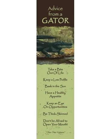 Tall bookmark with an alligator illustration and inspirational text titled Advice from a Gator