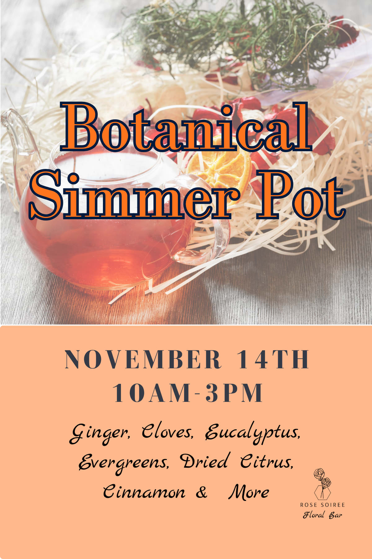 Promotional poster for a botanical simmer pot with dried citrus and herbs