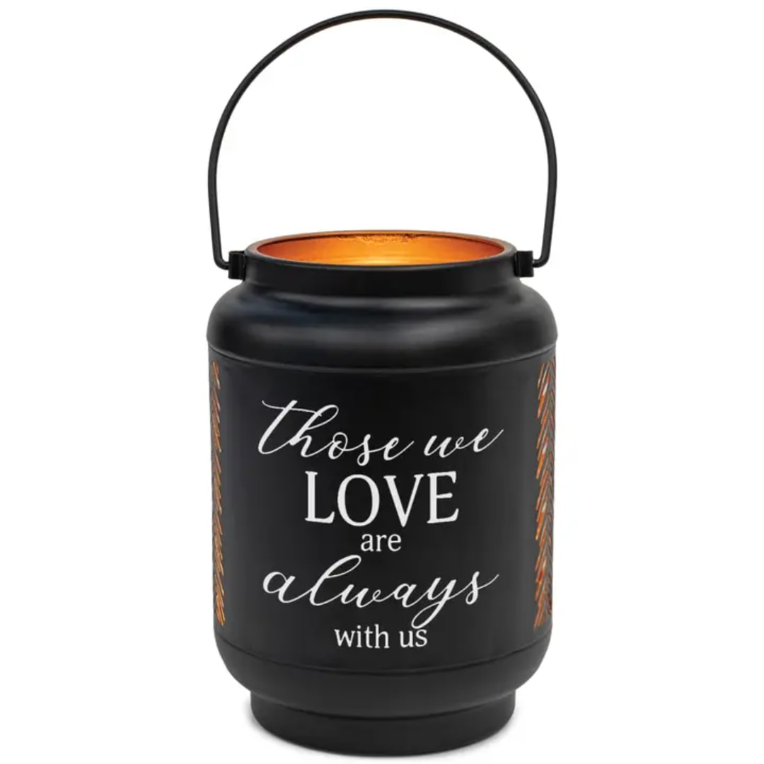 Black memorial lantern with a handle and the words "those we LOVE are always with us"