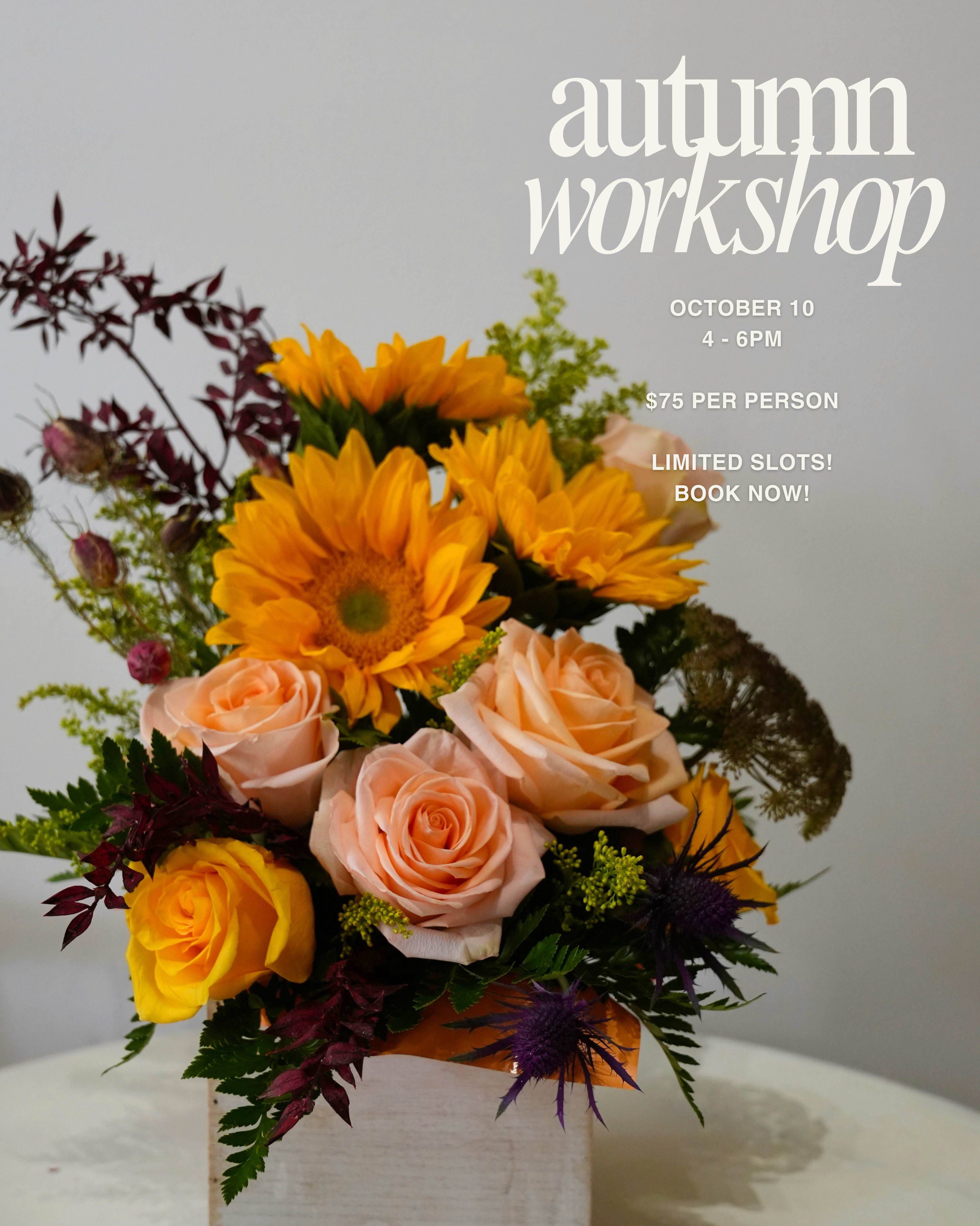 Sunflower and rose arrangement in a white box with autumn workshop text overlay.