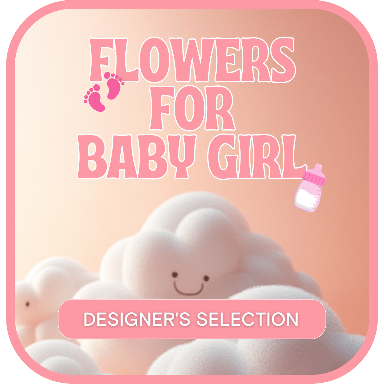 Pink baby girl graphic with clouds, footprints, and a bottle icon