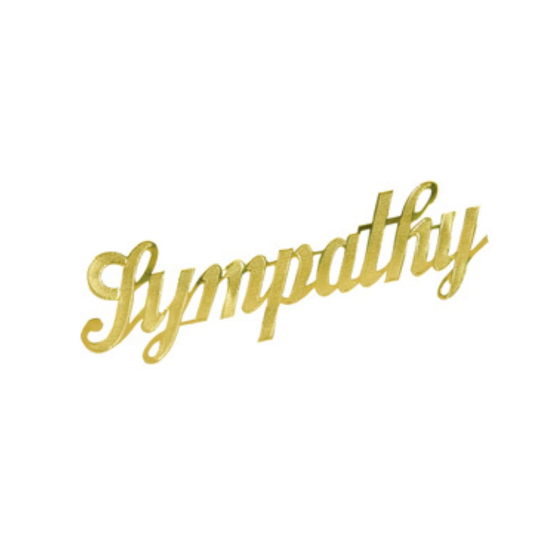 Gold script word "Sympathy" on a white background
