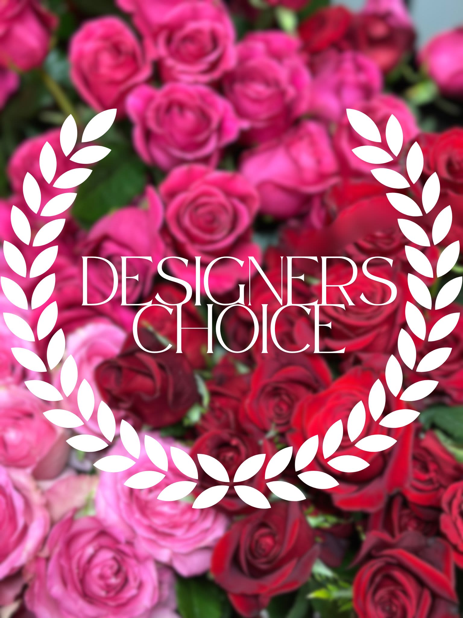 Pink and red roses with a "Designers Choice" overlay