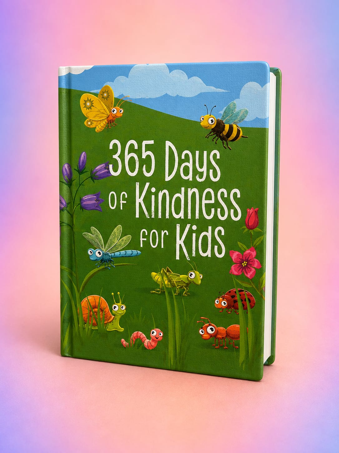Children's book titled 365 Days of Kindness for Kids with cartoon insects and flowers