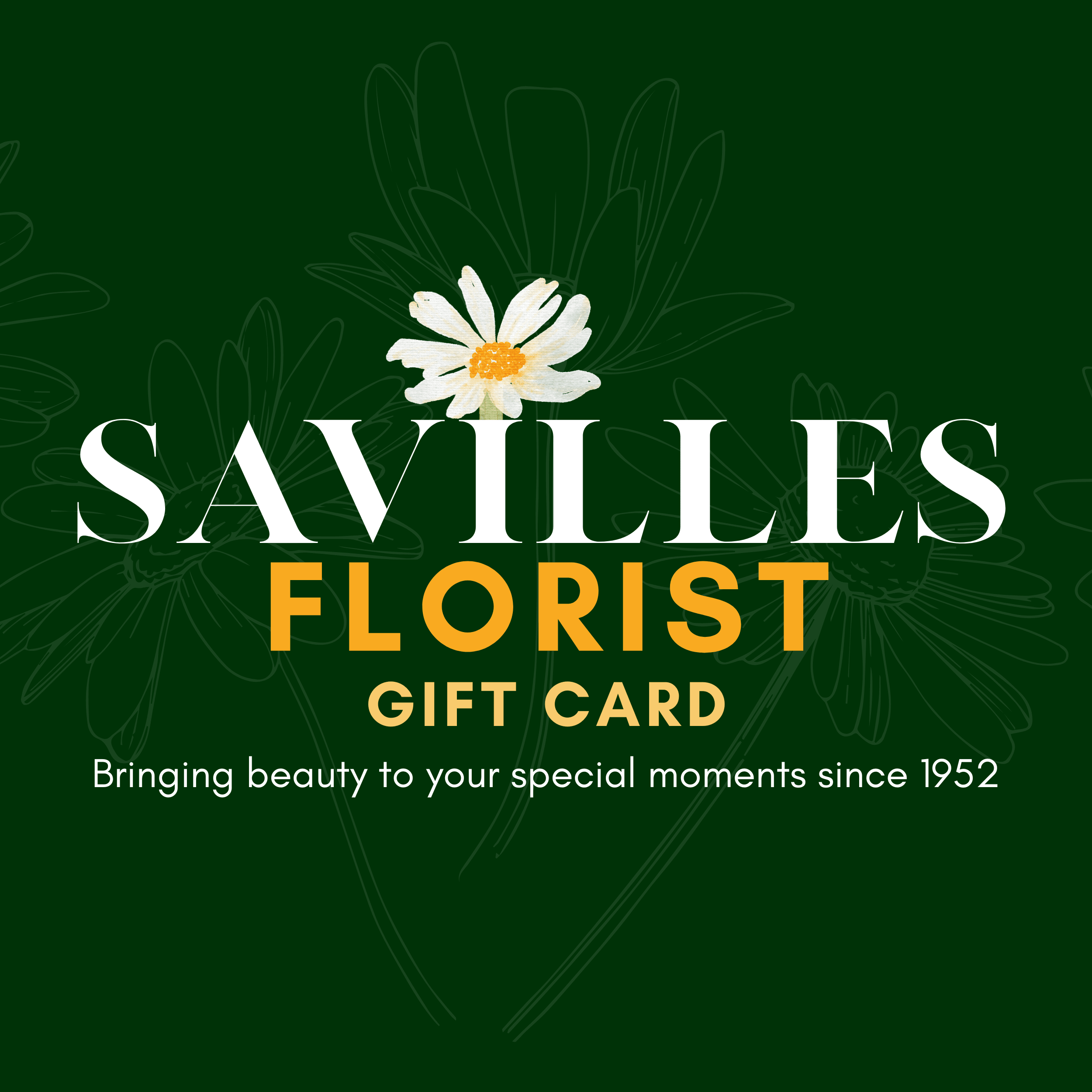 Savilles Florist gift card on a dark green floral background