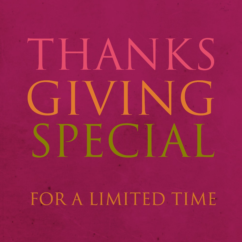 Pink graphic with the words "THANKS GIVING SPECIAL" and "FOR A LIMITED TIME"