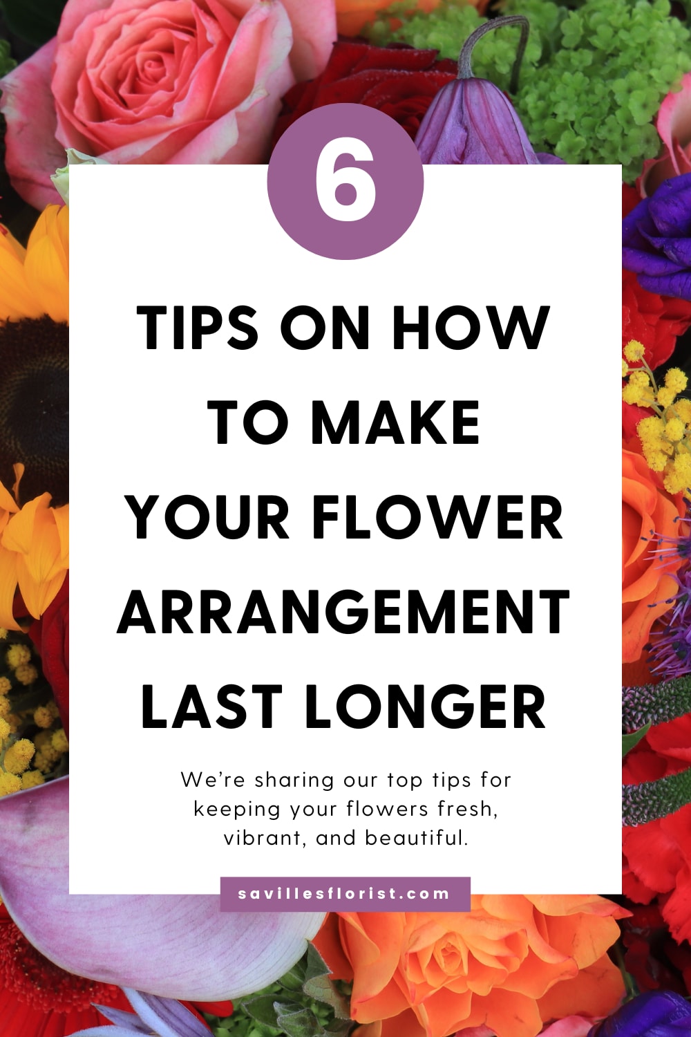 How to Make Your Flower Arrangement Last Longer