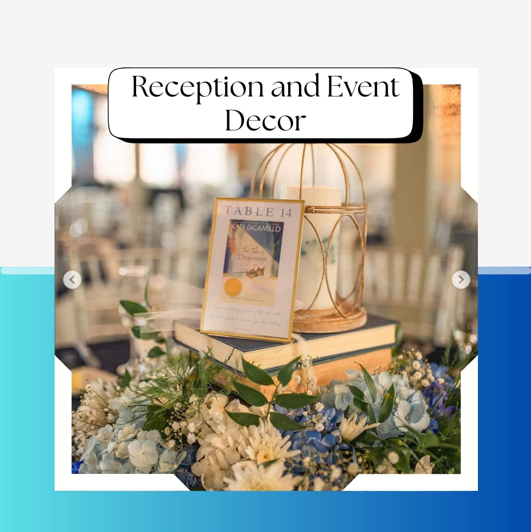 Reception & Event Decor
