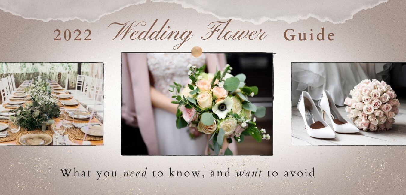 2022 Wedding Flower Guide