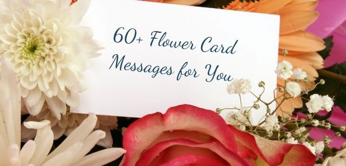 60+ Flower Card Messages For You