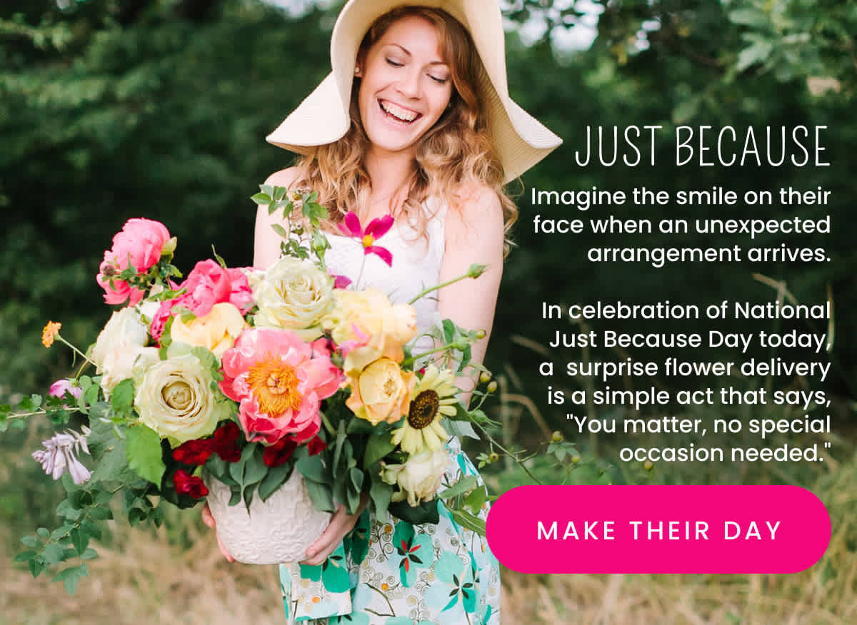 National Just Because Day: Spread Joy with Flowers