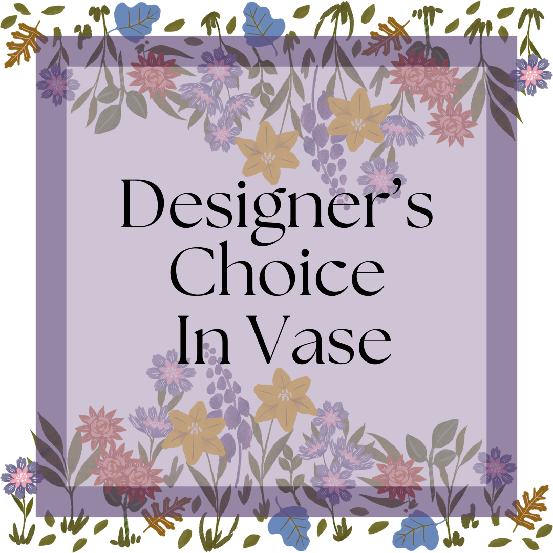 Delivered; Designer's Choice In A Vase