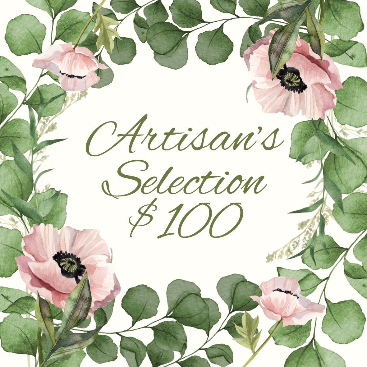 Artisan's Selection $100