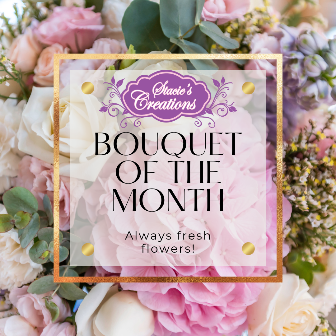 Bouquet of the Month