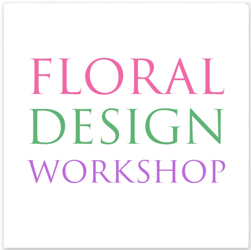 Floral Design Workshop